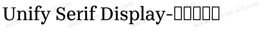 Unify Serif Display字体转换
